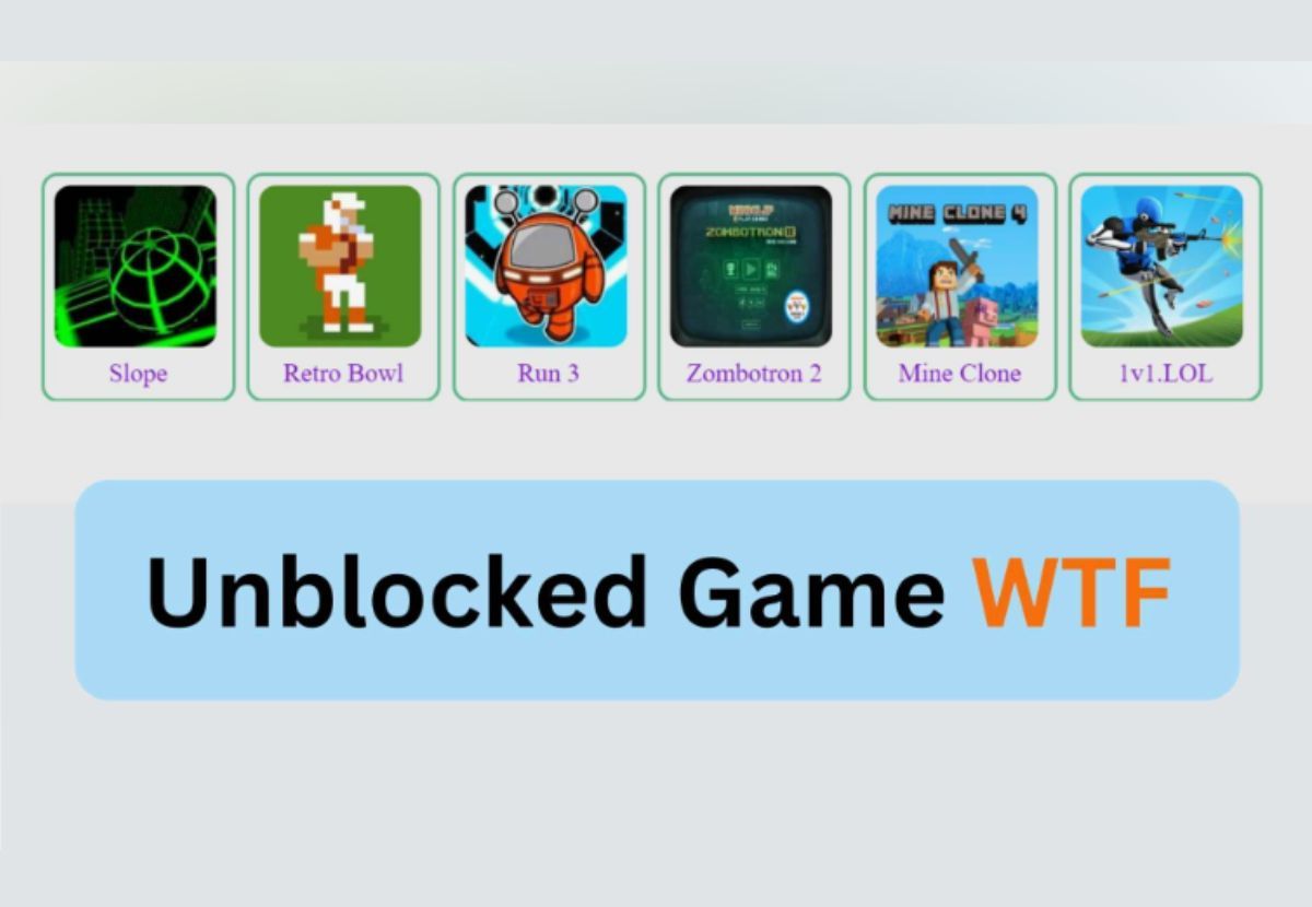 Unblocked Games WTF: An Online Haven for Safe and Educational Play