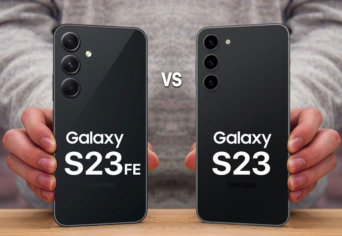 A Comprehensive Comparison: Samsung S23 FE vs S23